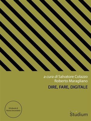 cover image of Dire, Fare, Digitale